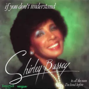 If You Don't Understand by Shirley Bassey (C#m)